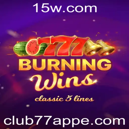 Desvendando o Jogo BurningWins e a Experiência no Club 77 App